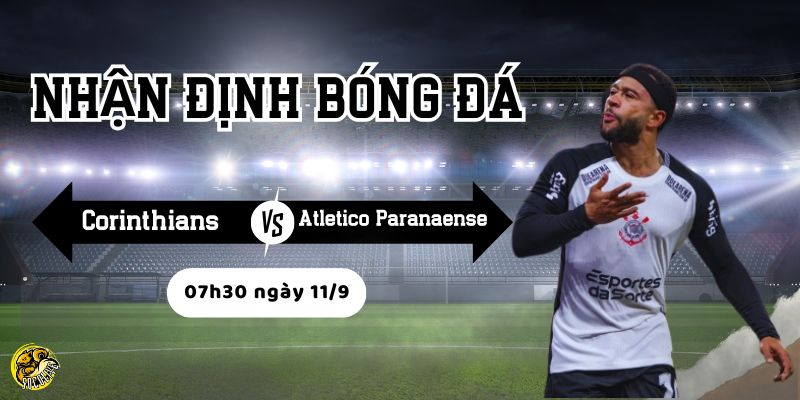 Nhận định bóng đá Corinthians vs Atletico Paranaense, 07h30 ngày 11/9 3 Phong độ gần đây của hai đội